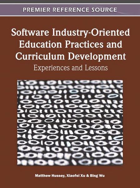 Produktbild: Software Industry-Oriented Education Practices and Curriculum Development: Experiences and Lessons