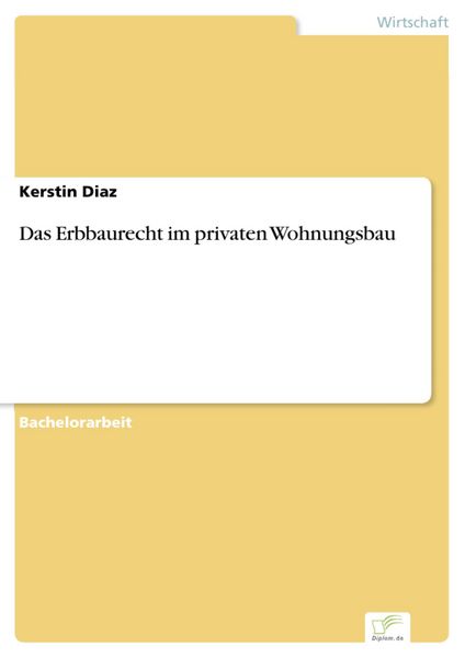Produktbild: Das Erbbaurecht im privaten Wohnungsbau