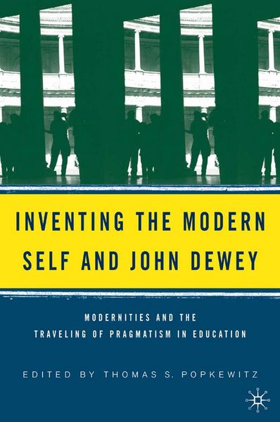 Produktbild: Inventing the Modern Self and John Dewey