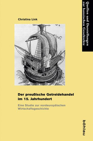Produktbild: Der preu&szlig;ische Getreidehandel im 15. Jahrhundert