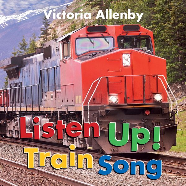 Produktbild: Listen Up! Train Song