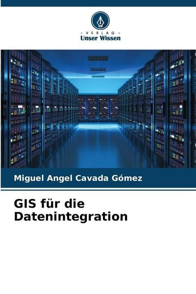 Produktbild: GIS f&uuml;r die Datenintegration