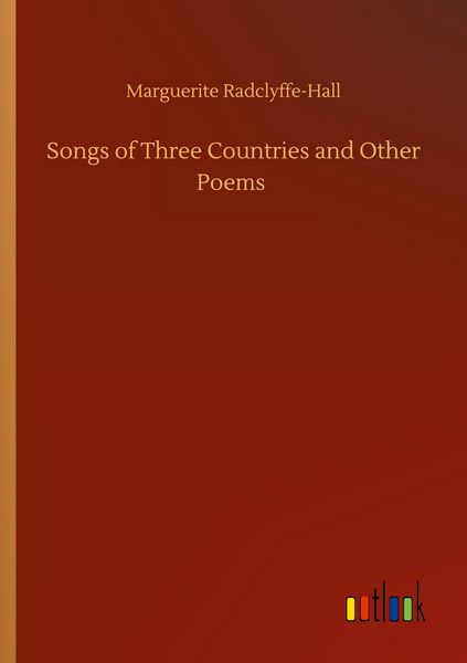 Produktbild: Songs of Three Countries and Other Poems