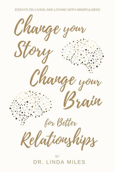 Produktbild: Change Your Story, Change Your Brain for Better Relationship