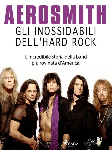 Produktbild: Aerosmith - Gli inossidabili dell'hard rock