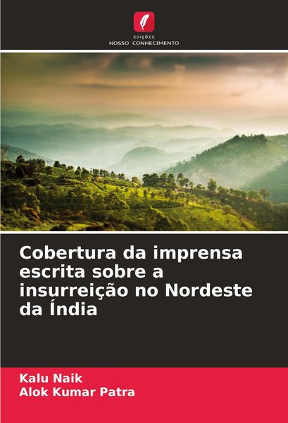 Produktbild: Cobertura da imprensa escrita sobre a insurrei&ccedil;&atilde;o no Nordeste da &Iacute;ndia
