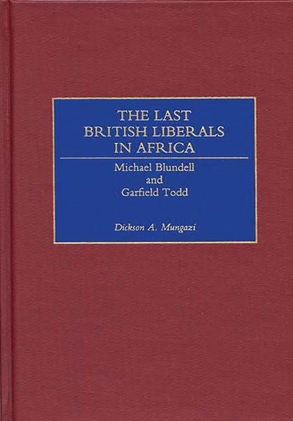Produktbild: The Last British Liberals in Africa