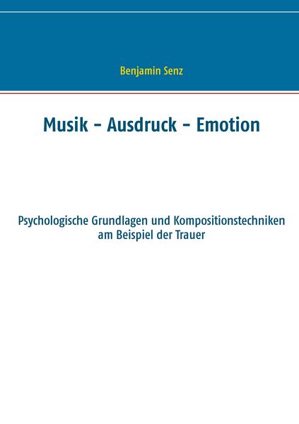 Produktbild: Musik - Ausdruck - Emotion
