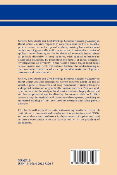 Produktbild: Farmers Gene Banks and Crop Breeding: Economic Analyses of Diversity in Wheat Maize and Rice