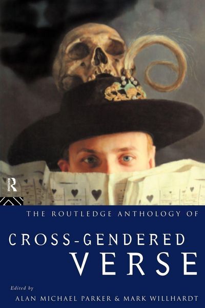 Produktbild: The Routledge Anthology of Cross-Gendered Verse