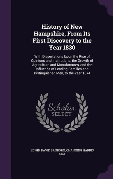 Produktbild: History of New Hampshire, From Its First Discovery to the Year 1830
