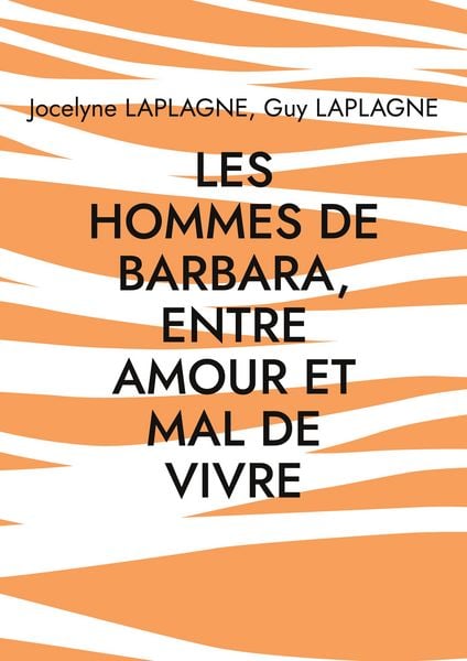 Produktbild: Les hommes de Barbara, entre amour et mal de vivre