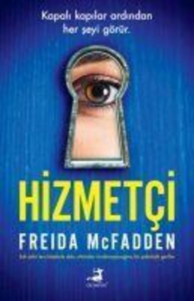 Hizmetci, Taschenbuch von Freida McFadden, Olimpos Yayinlari