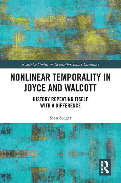 Produktbild: Nonlinear Temporality in Joyce and Walcott