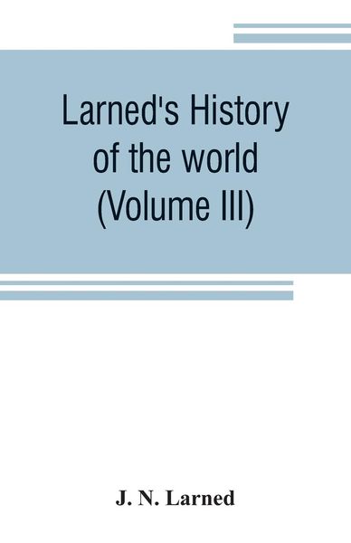 Produktbild: Larned's History of the world (Volume III)