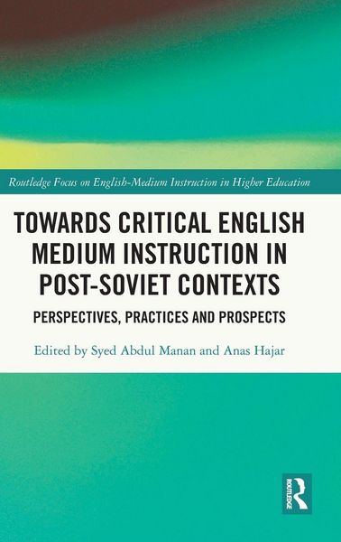 Produktbild: Towards Critical English Medium Instruction in Post-Soviet Contexts