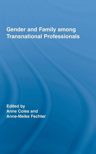Produktbild: Gender and Family Among Transnational Professionals