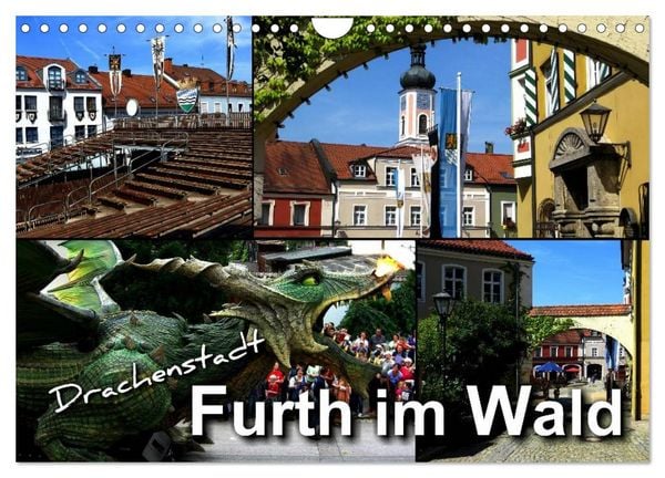 Produktbild: Drachenstadt Furth im Wald (Wandkalender 2026 DIN A4 quer), CALVENDO Monatskalender