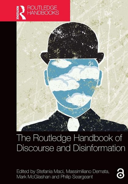 Produktbild: The Routledge Handbook of Discourse and Disinformation
