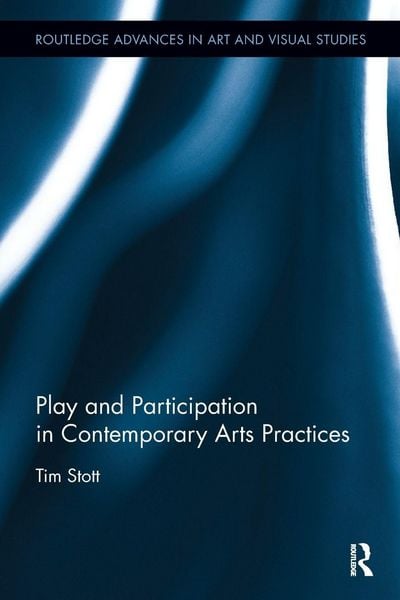 Produktbild: Play and Participation in Contemporary Arts Practices