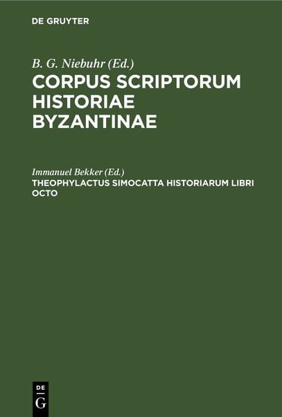 Produktbild: Theophylactus Simocatta Historiarum libri octo