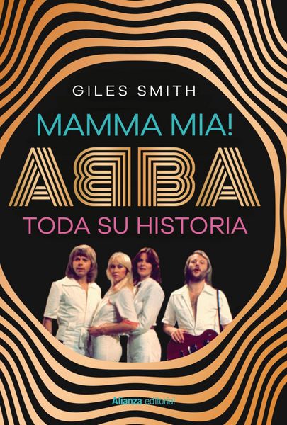 Produktbild: Mamma Mia! ABBA, toda su historia