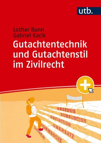 Produktbild: Gutachtentechnik und Gutachtenstil im Zivilrecht