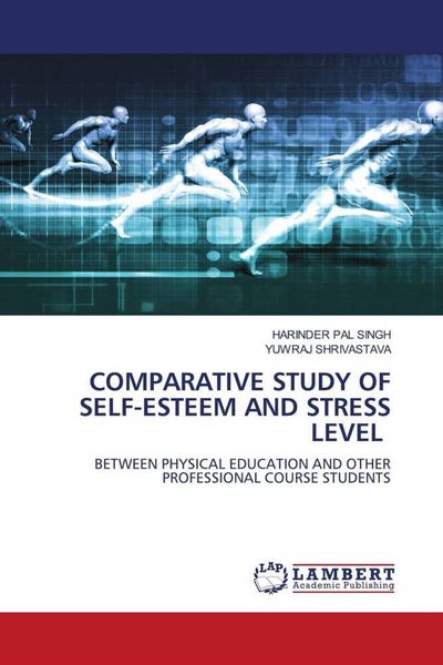Produktbild: Comparative Study Of Self-Esteem and Stress Level