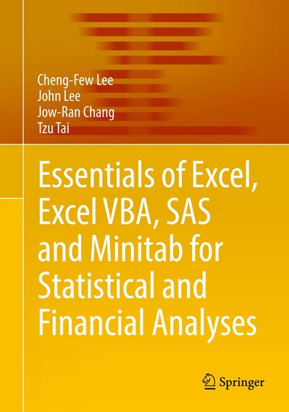 Produktbild: Essentials of Excel, Excel VBA, SAS and Minitab for Statistical and Financial Analyses
