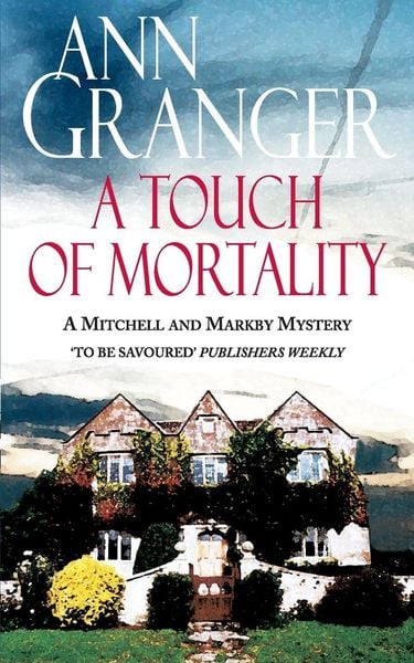 Produktbild: A Touch of Mortality (Mitchell & Markby 9)