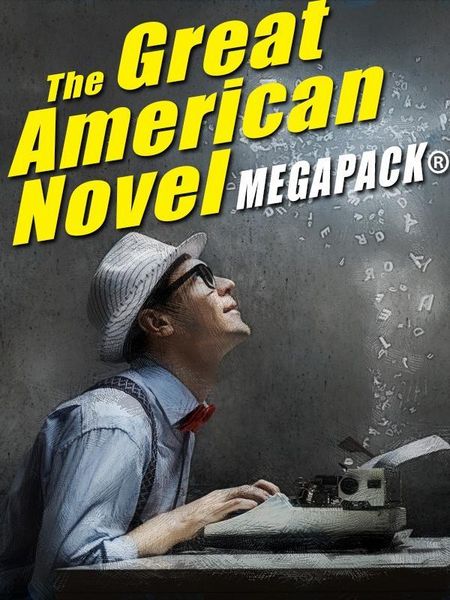 Produktbild: The Great American Novel MEGAPACK&reg;