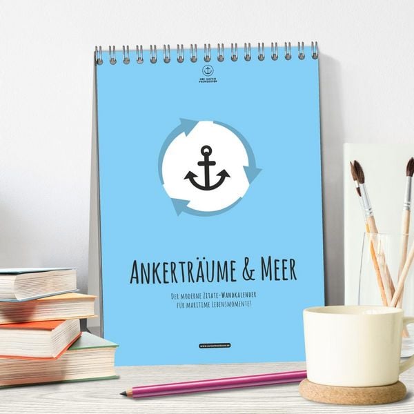Produktbild: hafenprinzessin: Ankertr&auml;ume & Meer - Der moderne Zitate-Wandkalender f&uuml;r maritime Lebensmomente! (Tischkalender 2026 DIN A5 hoch), CALVENDO Monatskalender