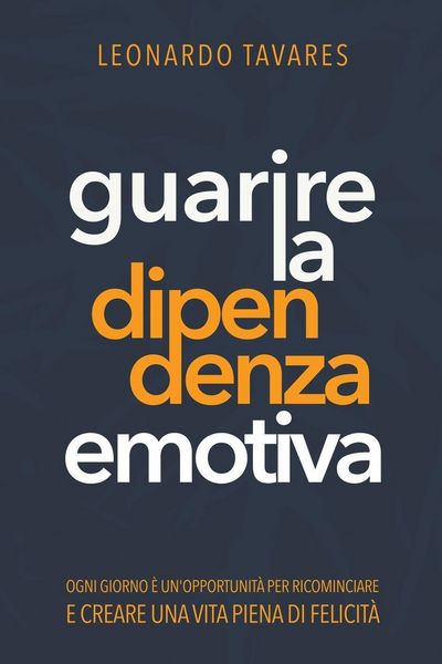 Produktbild: Guarire la Dipendenza Emotiva