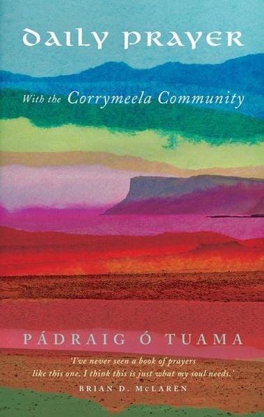 Produktbild: Daily Prayer with the Corrymeela Community