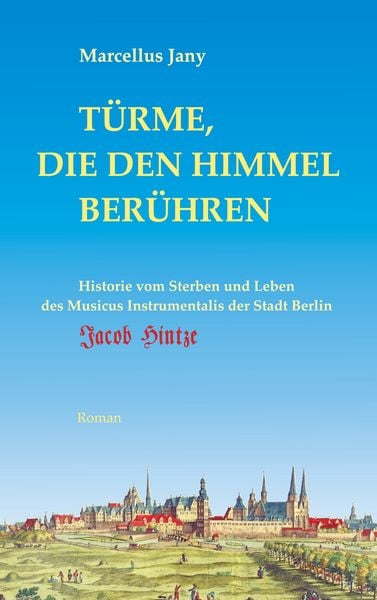 Produktbild: T&uuml;rme, die den Himmel ber&uuml;hren