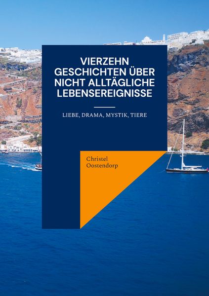 Produktbild: Vierzehn Geschichten &uuml;ber nicht allt&auml;gliche Lebensereignisse