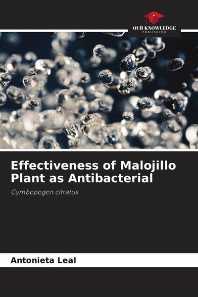 Produktbild: Effectiveness of Malojillo Plant as Antibacterial