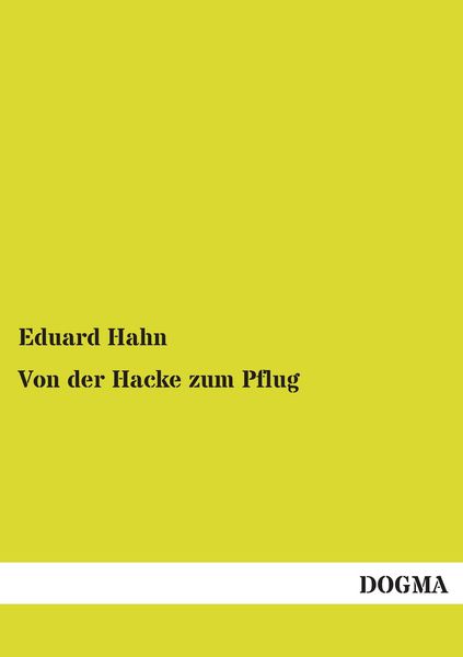 Produktbild: Von der Hacke zum Pflug