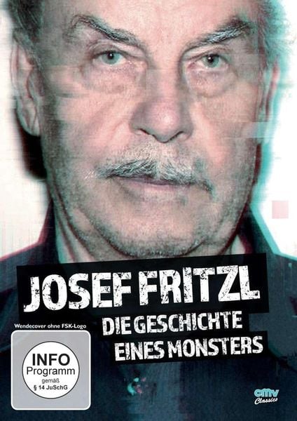 Produktbild: Josef Fritzl: Die Geschichte eines Monsters