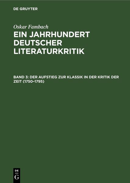 Produktbild: Der Aufstieg zur Klassik in der Kritik der Zeit (1750&ndash;1795)