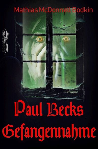 Produktbild: Paul Becks Gefangennahme