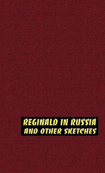 Produktbild: Reginald in Russia and Other Sketches