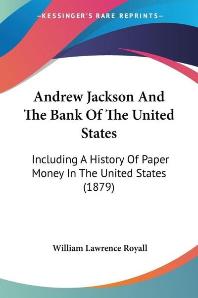 Produktbild: Andrew Jackson And The Bank Of The United States