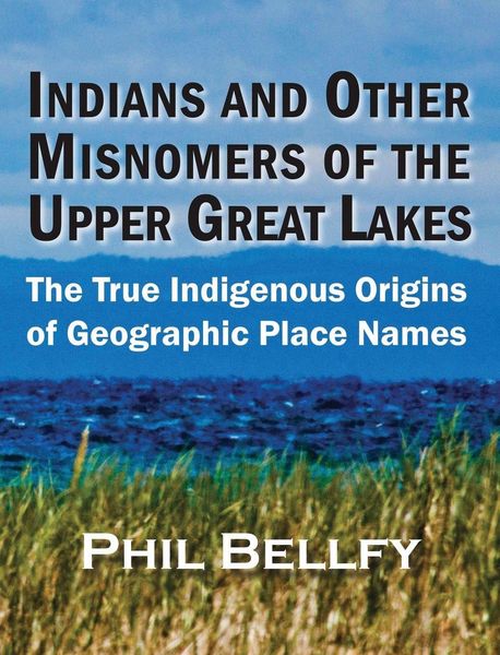 Produktbild: Indians and Other Misnomers of the Upper Great Lakes