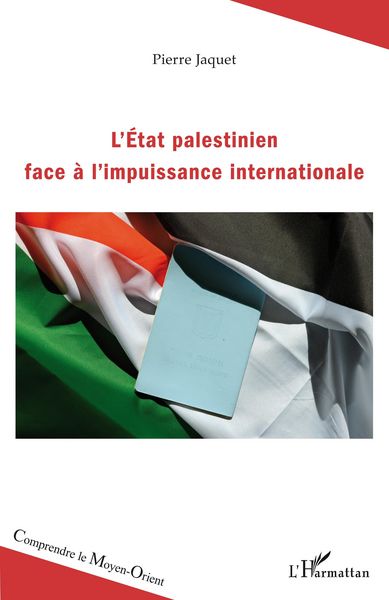 Produktbild: L'Etat palestinien face a l'impuissance internationale