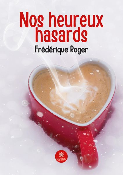 Produktbild: Roger, F: Nos heureux hasards