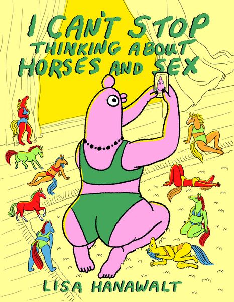 Produktbild: I Can't Stop Thinking About Horses and Sex