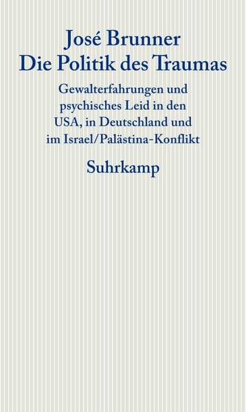Produktbild: Die Politik des Traumas