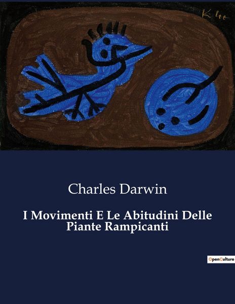 Produktbild: I Movimenti E Le Abitudini Delle Piante Rampicanti