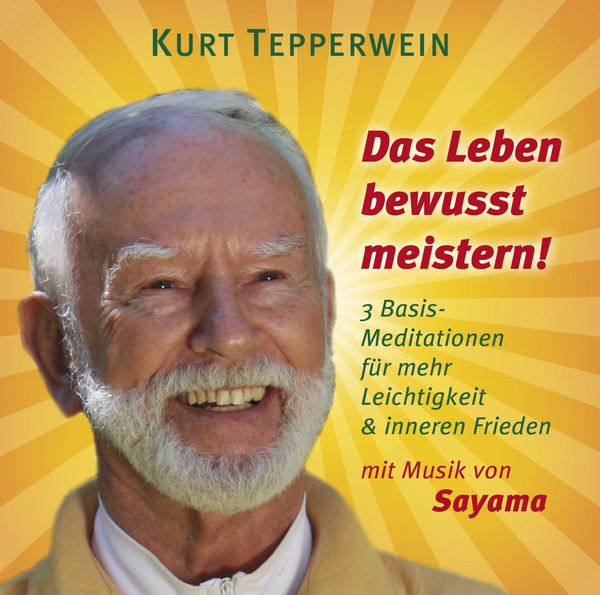 Produktbild: DAS LEBEN BEWUSST MEISTERN!